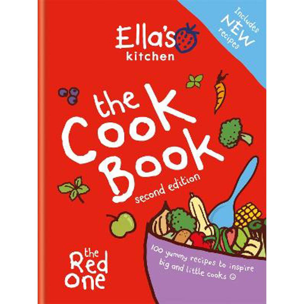 Ella's Kitchen: The Cookbook: The Red One, New Updated Edition (Hardback)
